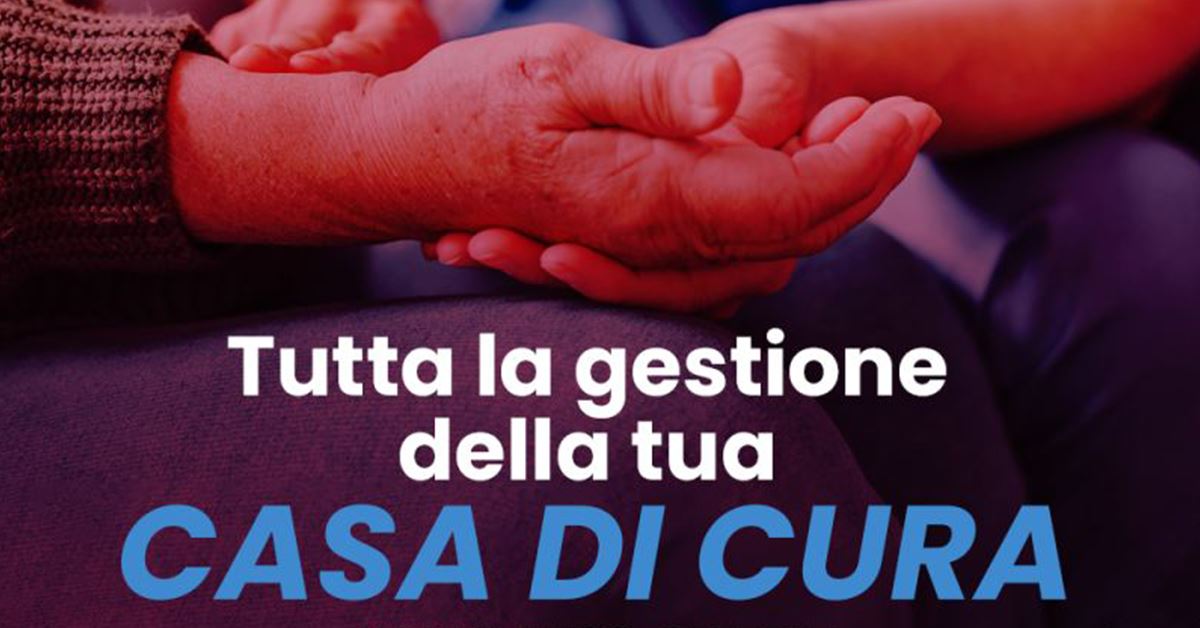 Tutta la gestione della tua casa di cura